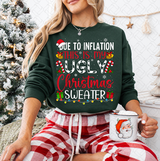 Due to Inflation Ugly Christmas Sweater