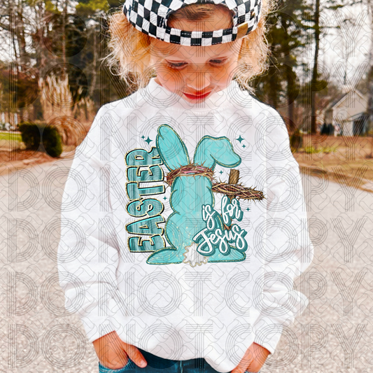 Easter Is For Jesus Blue