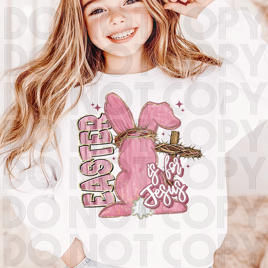 Easter Is For Jesus Pink