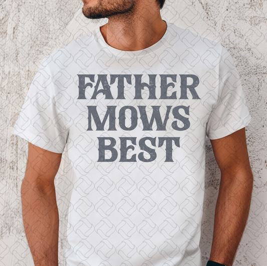 Father Mows Best