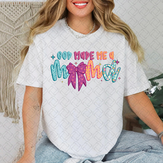 God Made Me a Mama 1