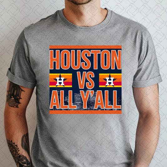 HOUSTON VS ALL Y'ALL