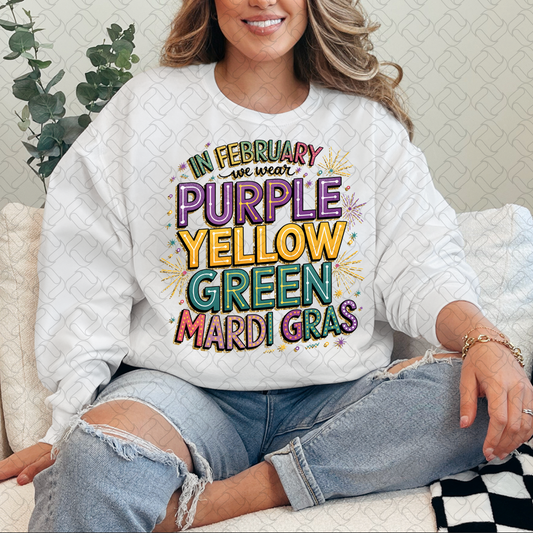 In February Purple Yellow Green Mardi Gras