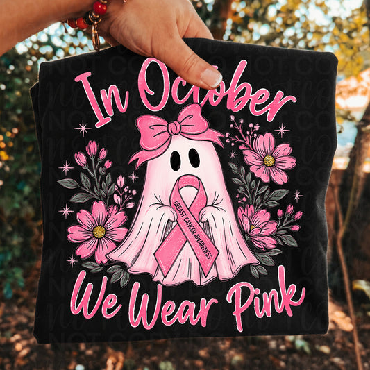In October We Wear Pink Breast Cancer 1