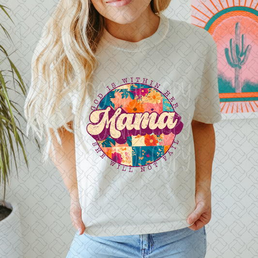 Mama God Is Within Her