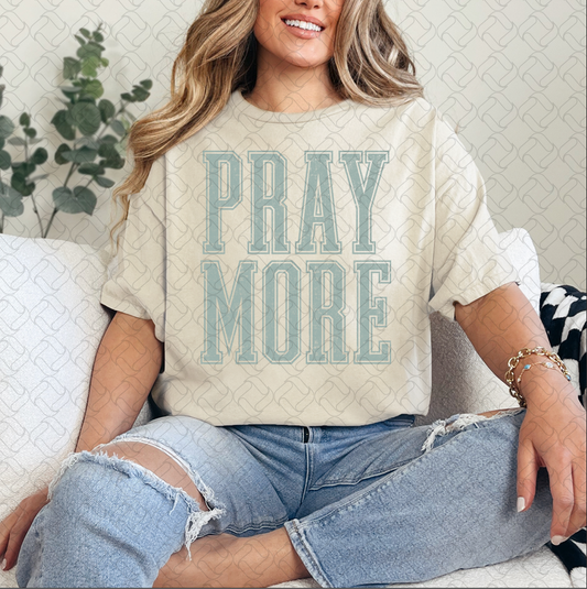 Pray More