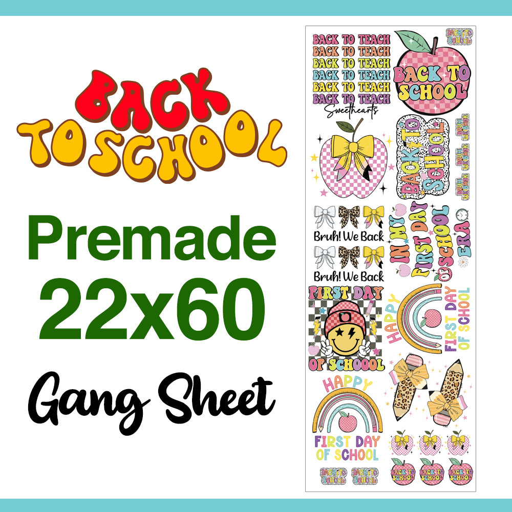 Back To School Pre-Made DTF Gang Sheets