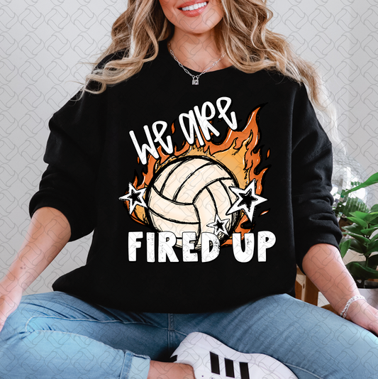 We Are Fired Up Volleyball