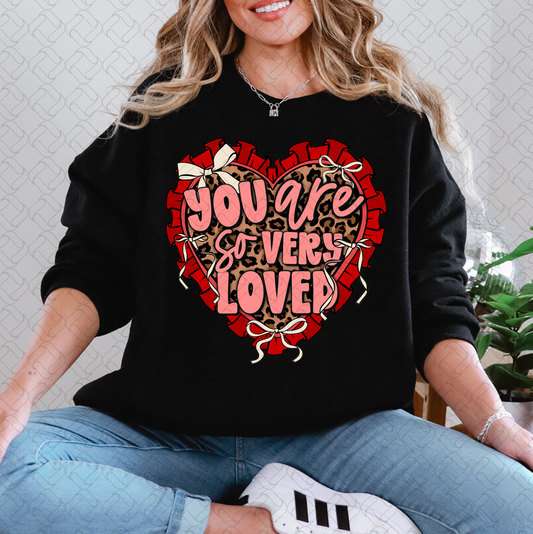 You Are So Very Loved